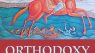 Orthodoxy and the Religion of the Future
