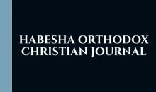 Habesha Orthodox Christian Journal