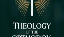 Theology of the Orthodox Church: Practices and Traditions