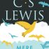 Mere Christianity