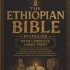 The Ethiopian Bible in English With Complete Large Print: The Collection of the Apocrypha of Orthodox Tewahedo Christian Church With Rejected … Enoch, Jubilees, and the Ethiopic Didascalia