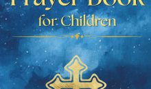 Orthodox Prayer Book for Children (Little Orthodox Hearts Series)