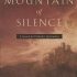 The Mountain of Silence: A Search for Orthodox Spirituality