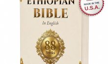 The Faith Made Complete Ethiopian Bible in English, Full 88 Books Ethiopian Orthodox Canon