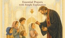 Orthodox Prayers for Children: Essential Prayers with Simple Explanations