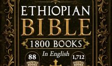 The Complete Restored Ethiopian Bible in English – LARGE PRINT, ILLUSTRATED: 88 Books of Scripture Including Enoch, Jubilees, Maccabees, Esdras and the Lost Apocrypha of the Orthodox Canon The Complete Restored Ethiopian Bible in English – LARGE PRINT, ILLUSTRATED: 88 Books of Scripture Including Enoch, Jubilees, Maccabees, Esdras and the Lost Apocrypha of the Orthodox Canon