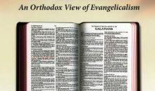 Preaching Another Christ: An Orthodox View of Evangelicalism