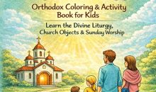 What Are Sundays For?: An Orthodox Activity Coloring Book for Kids: The Divine Liturgy, Church Objects and Meaningful Activities What Are Sundays For?: An Orthodox Activity Coloring Book for Kids: The Divine Liturgy, Church Objects and Meaningful Activities