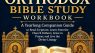 The 52-Week Orthodox Bible Study Workbook: A Yearlong Companion Guide to Read Scripture, Learn from the Church Fathers, Grow in Prayer, and Live the Divine Liturgy