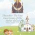 Theotokos – The Four Great Feasts of the Mother of God: Orthodox activity book
