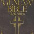 Geneva Bible 1560 Edition (Annotated) with Apocrypha: The Complete English Scriptures with 80 Books of the Old Testament, Lost Apocrypha & New Testament